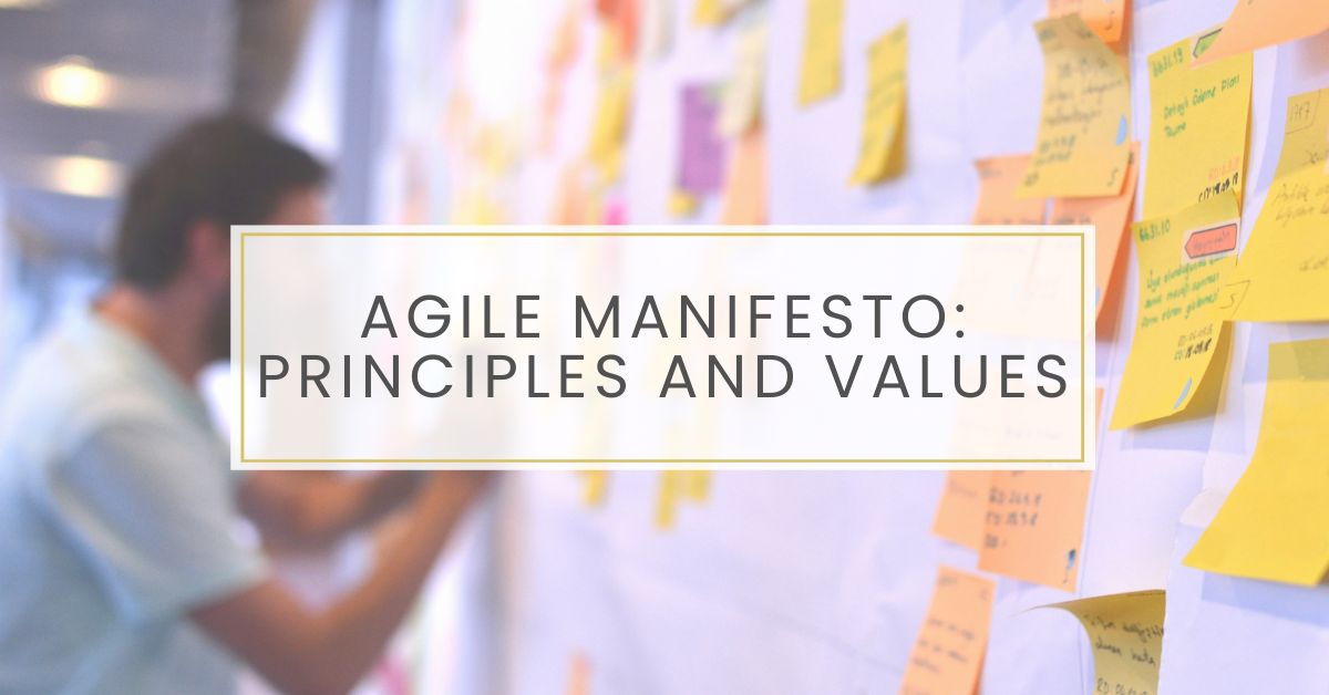 Agile Manifesto: Principles and Values | William Meller