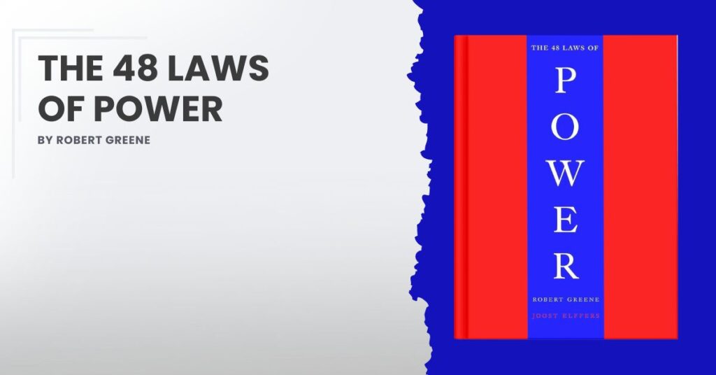 The 48 Laws of Power by Robert Greene