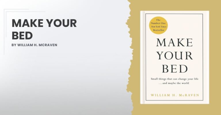 Make Your Bed by William H. McRaven