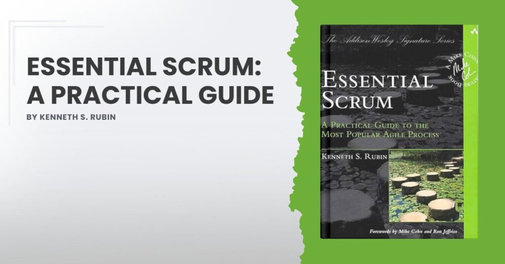 Essential Scrum by Kenneth S. Rubin