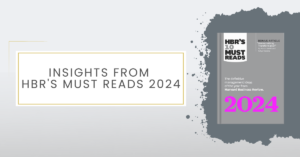 HBR Must Reads 2024