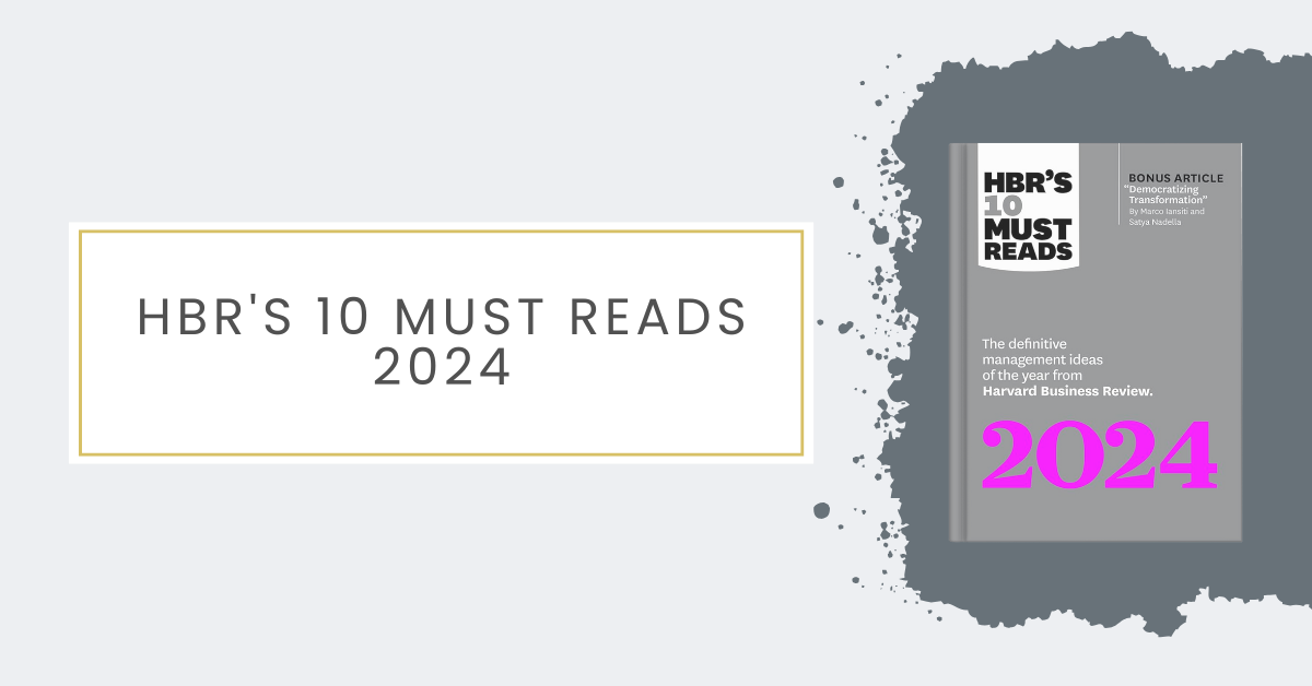 harvard-business-review-hbr-s-10-must-reads-2024