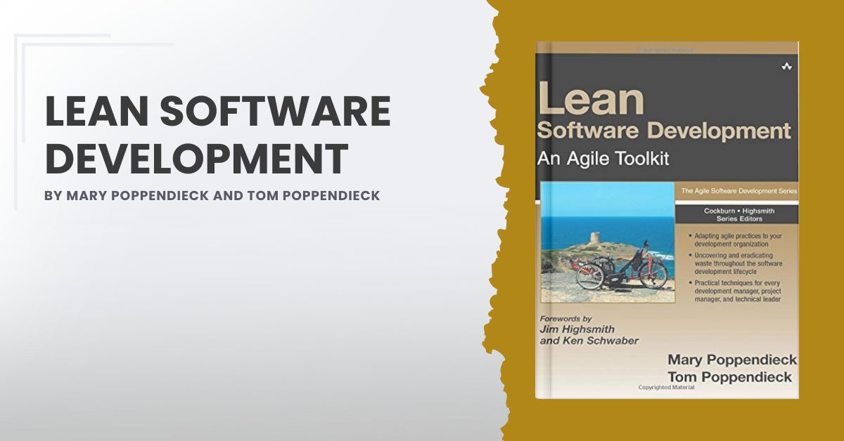 Lean Software Development by Mary and Tom Poppendieck | William Meller