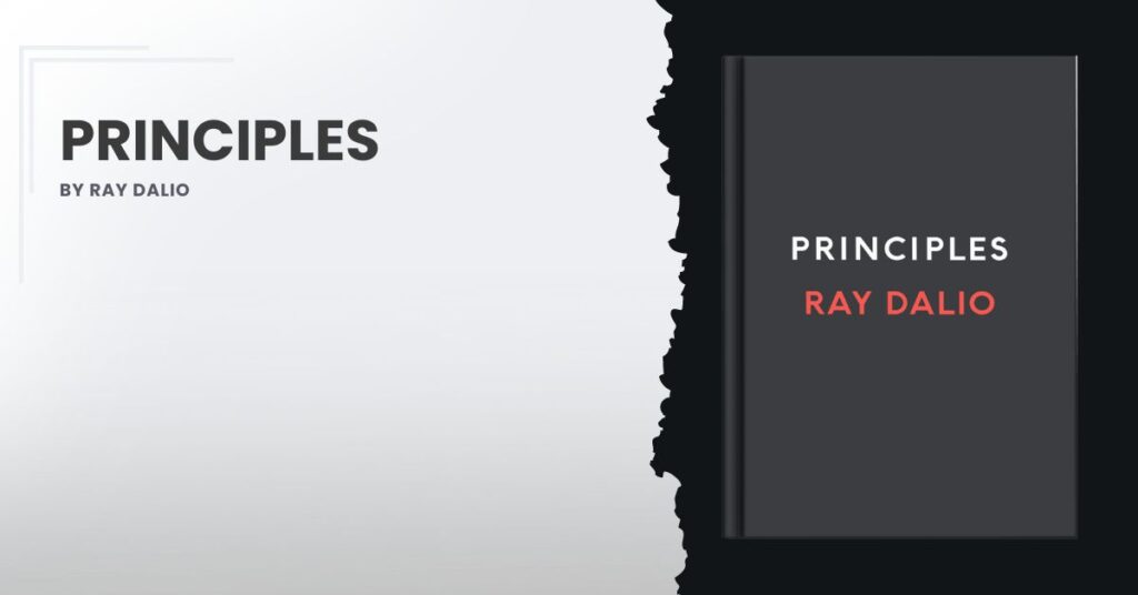 Principles by Ray Dalio