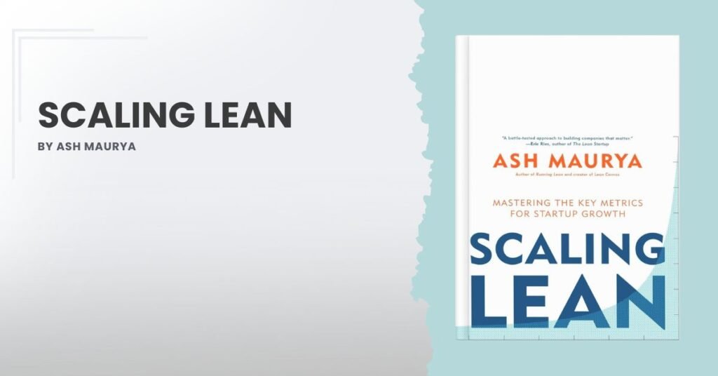 Scaling Lean by Ash Maurya