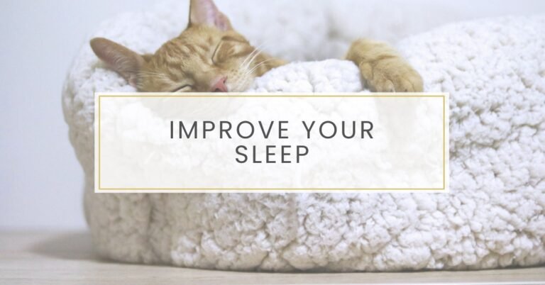 Improve Your Sleep