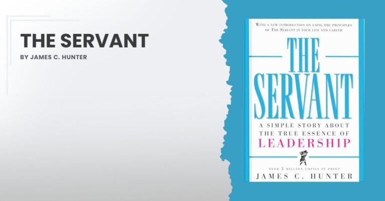 The Servant by James C. Hunter