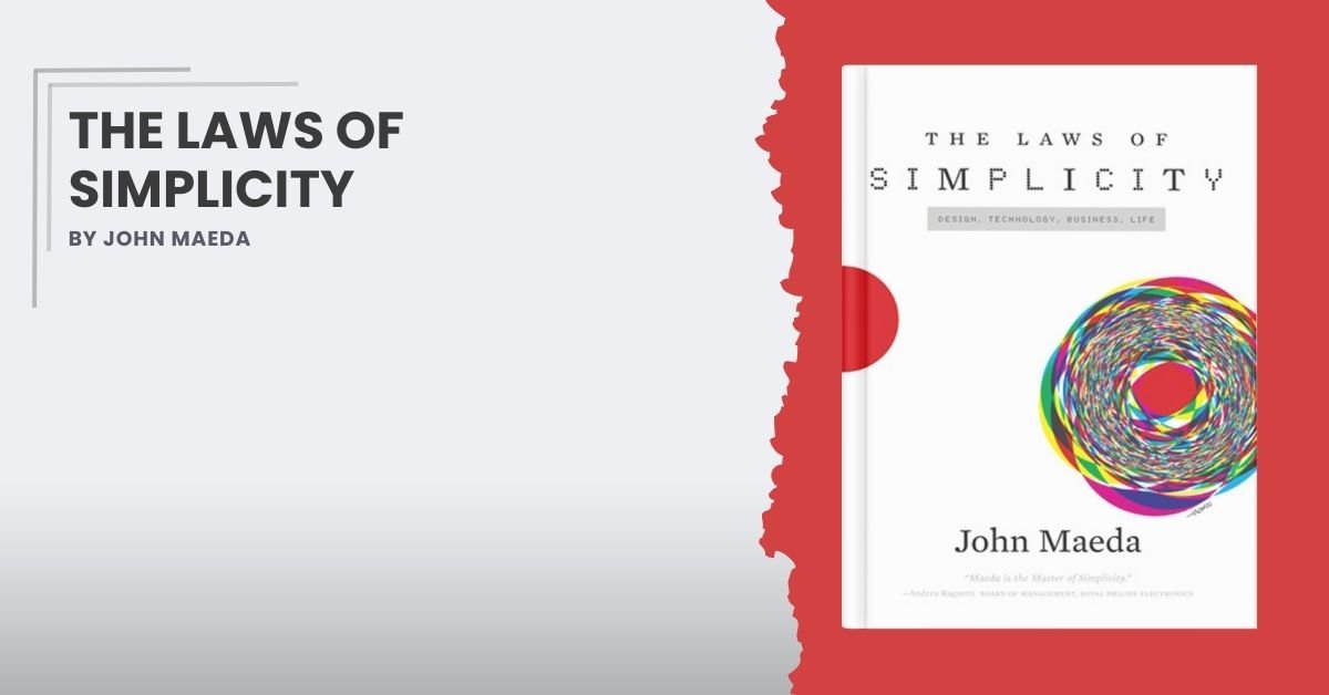 The Laws of Simplicity